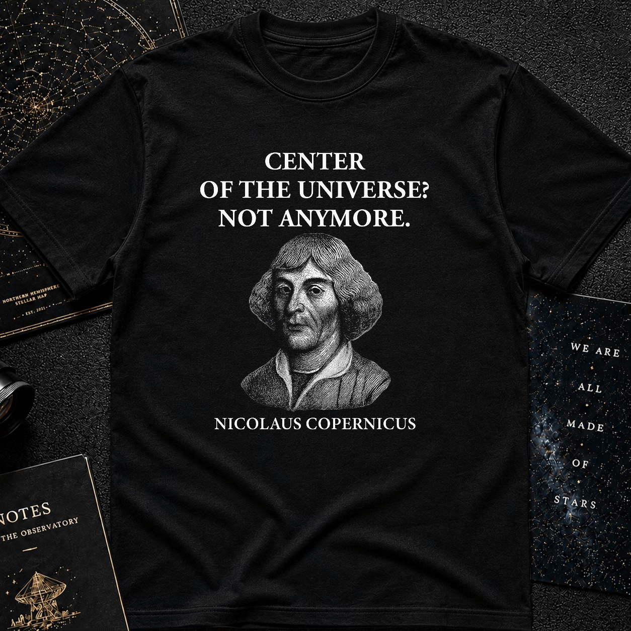 "Not the Center Anymore" – Copernicus Tee