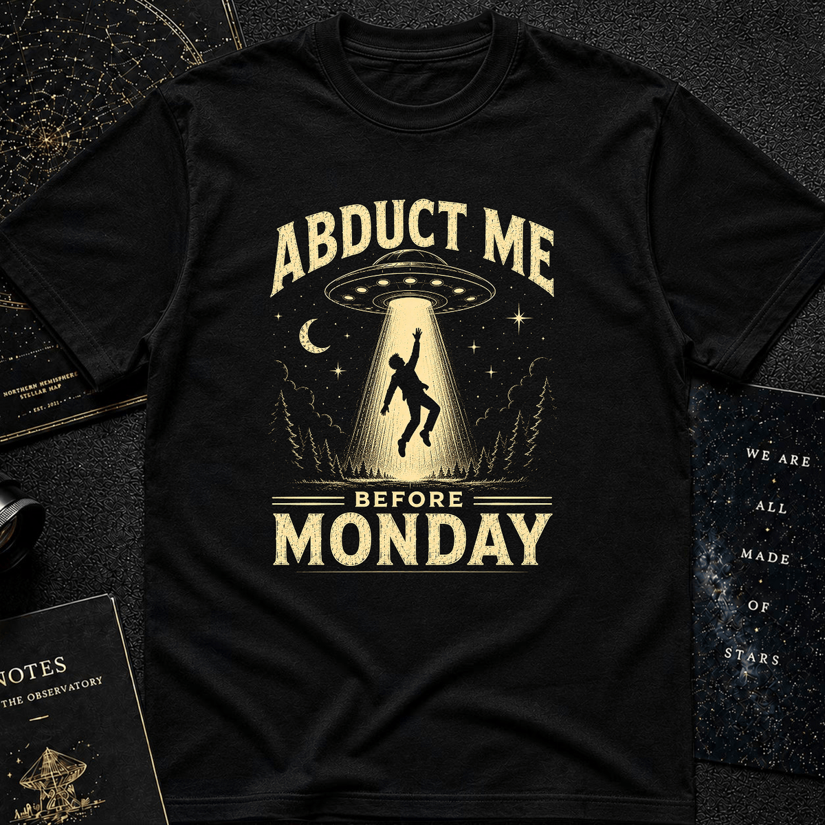 Abduct Me Before Monday