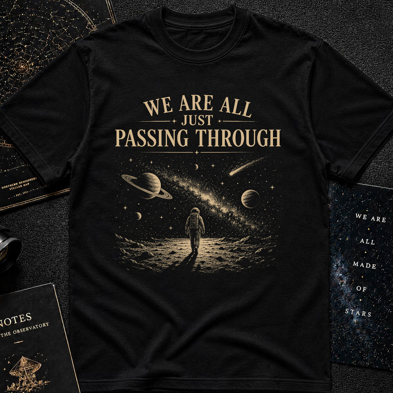 We Are All Just Passing Through