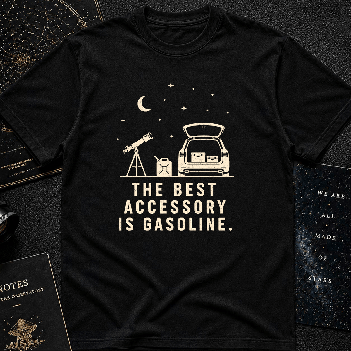 THE BEST ACCESORY IS GASOLINE.