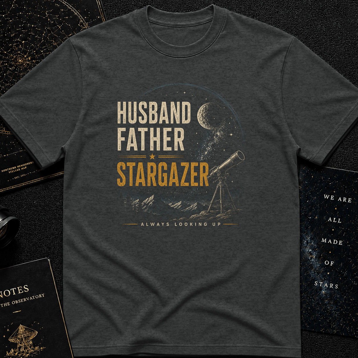Husband Father Stargazer T-Shirt – Astronomy Dad Gift