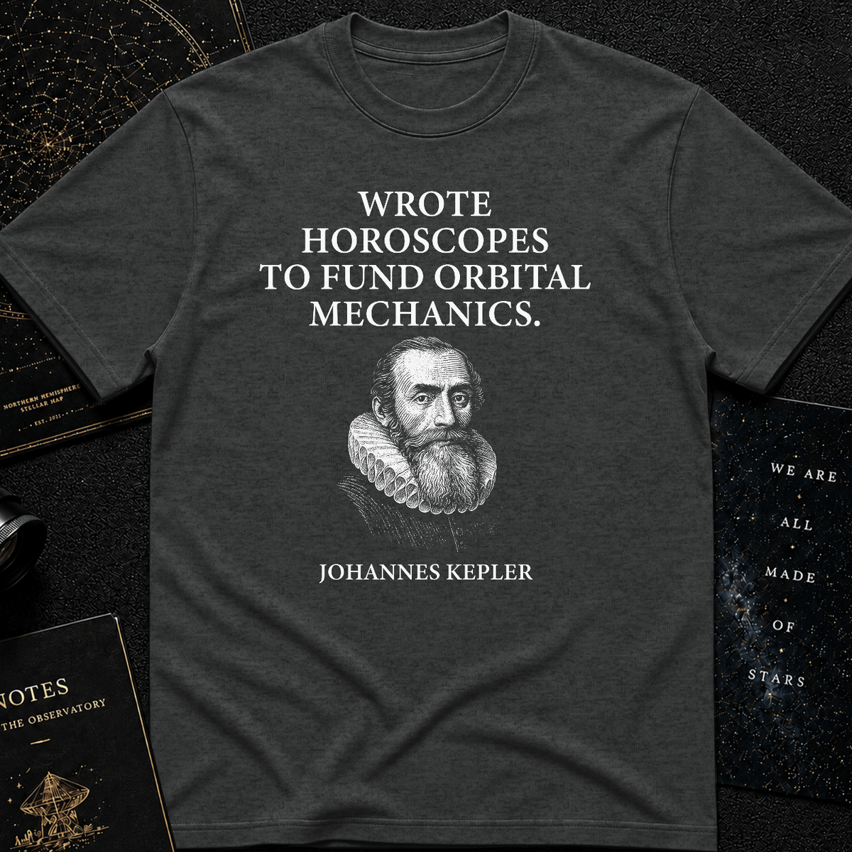 "Funded by Horoscopes" – Johannes Kepler Tee