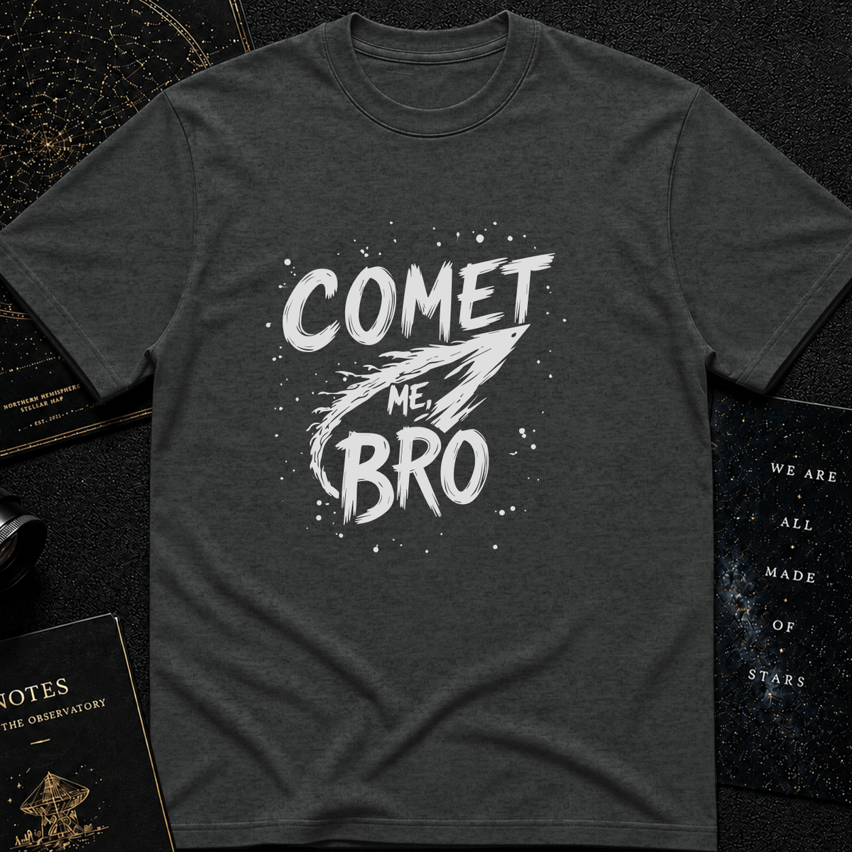 Comet Me, Bro!
