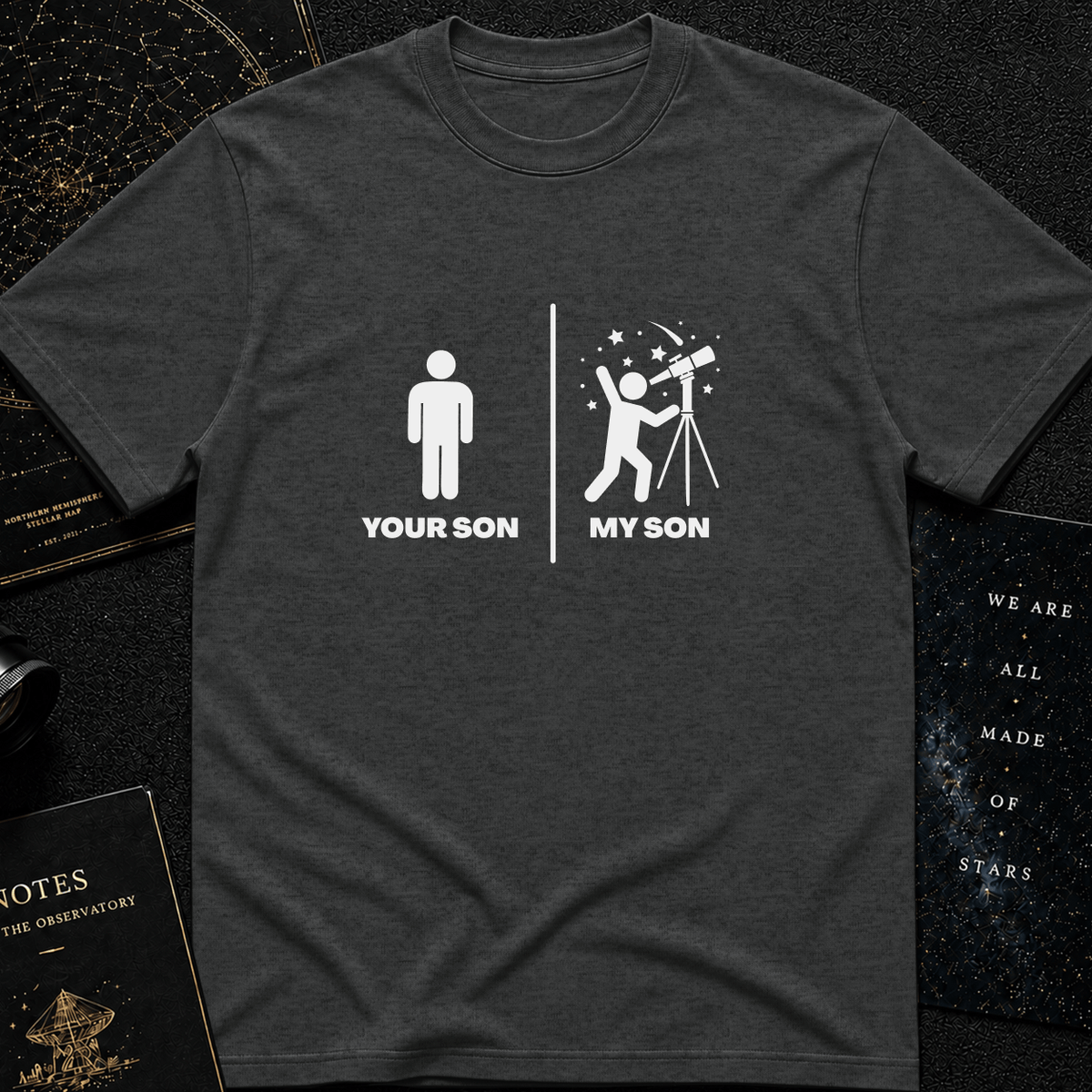 MY SON is cooler than YOUR SON (Young Astronomer Shirt)