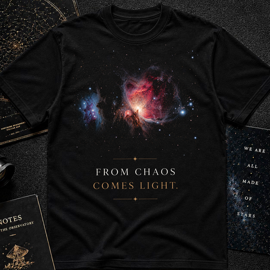 From chaos comes light T-Shirt