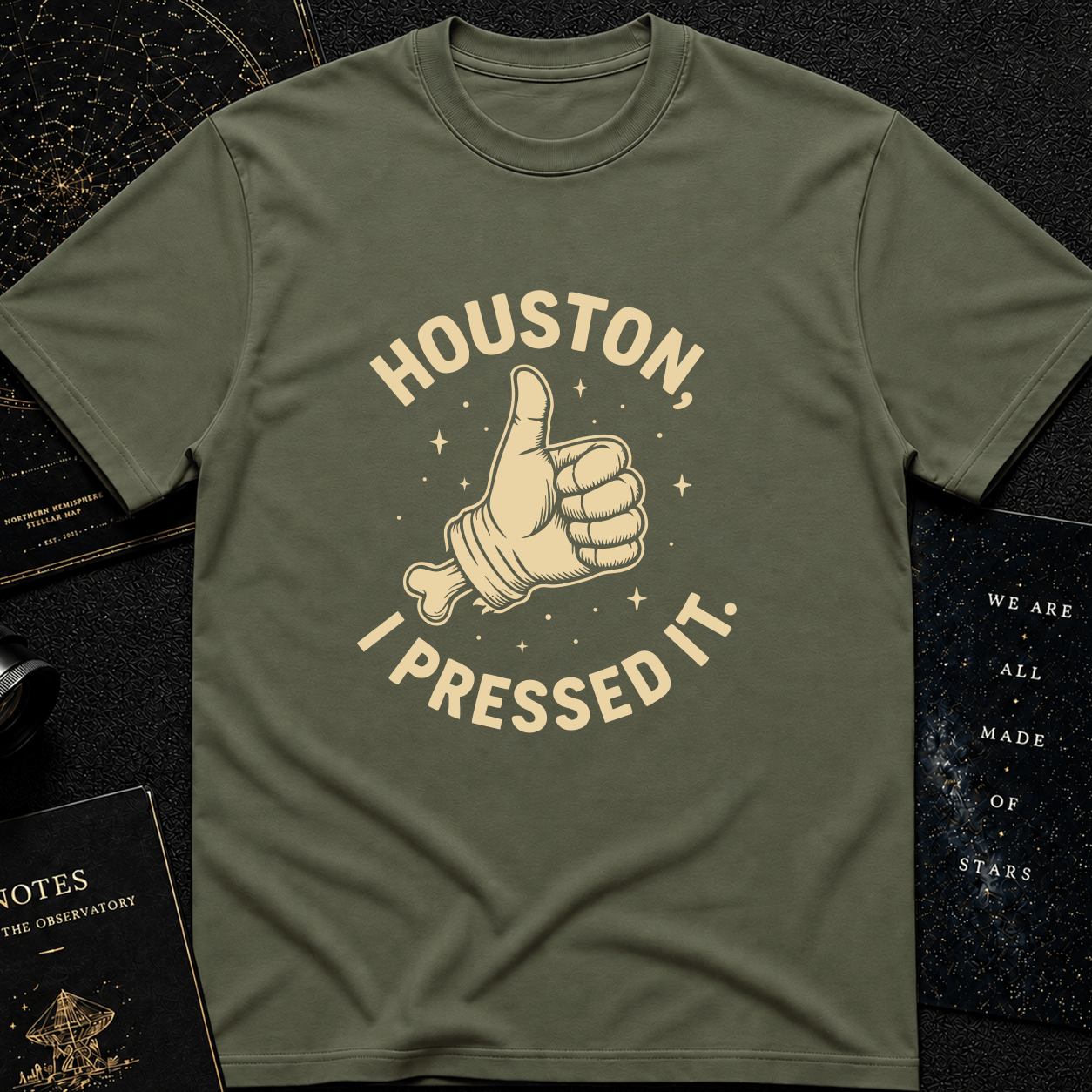 Houston, I Pressed It
