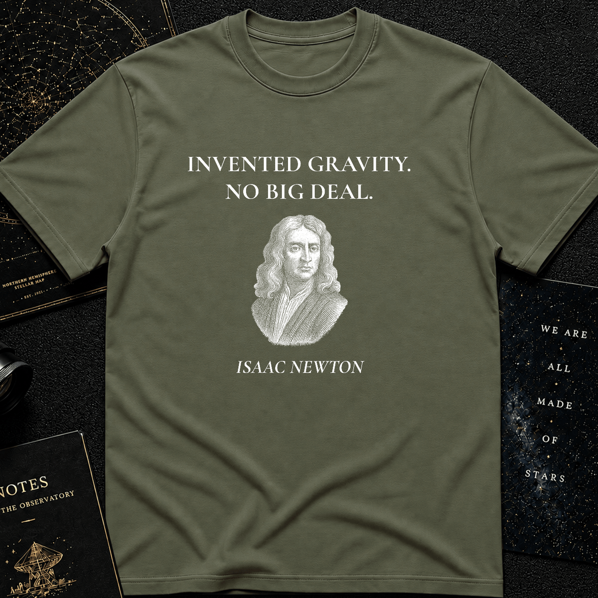 Invented Gravity – Isaac Newton Funny Science T-Shirt