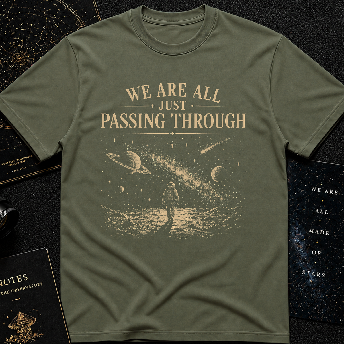 We Are All Just Passing Through