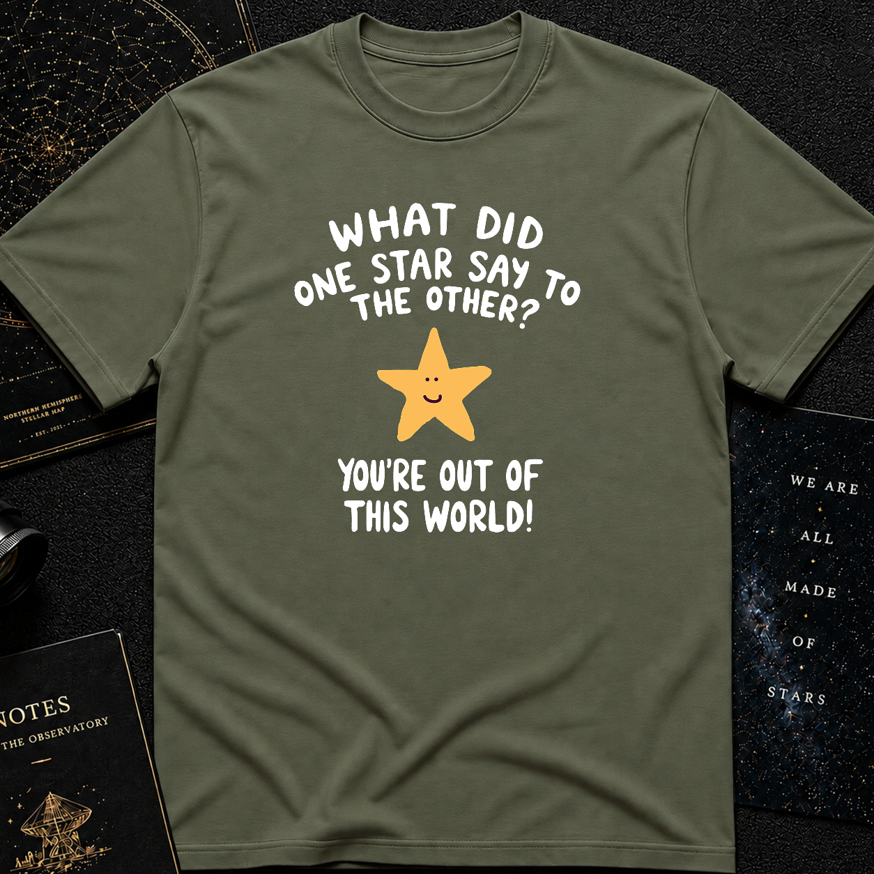 You’re Out of This World!