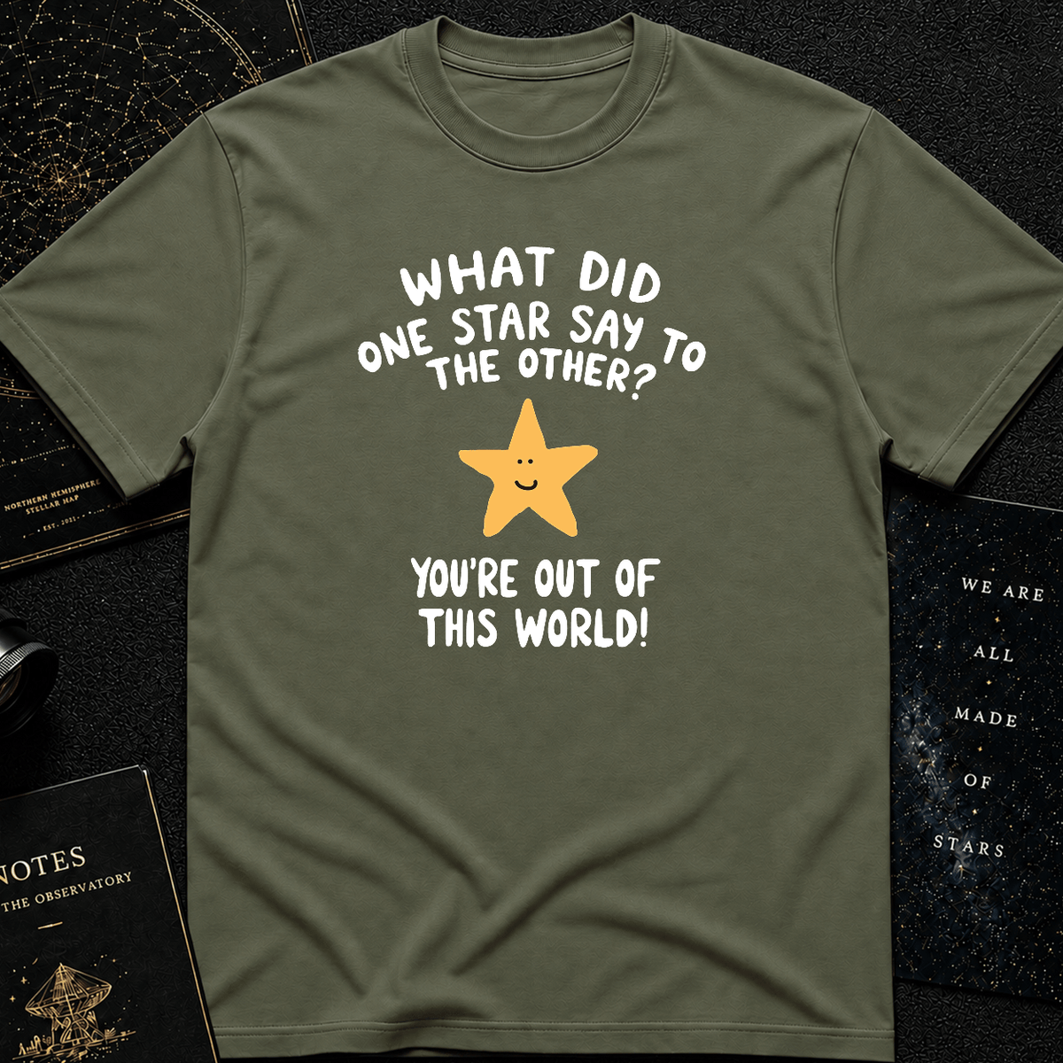 You’re Out of This World!