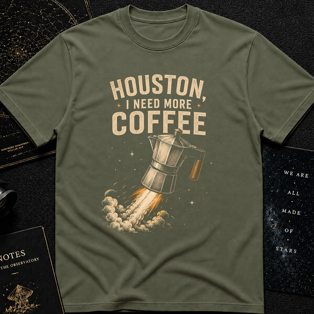HOUSTON I NEED MORE COFFEEEEE