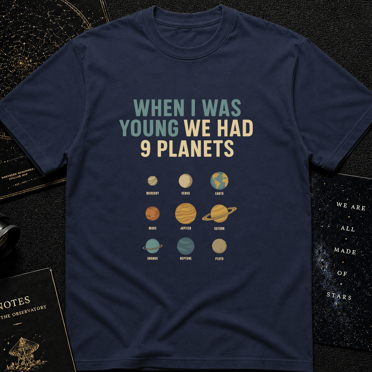 We Had 9 Planets T-Shirt