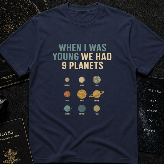 We Had 9 Planets – Retro Space Nostalgia Tee