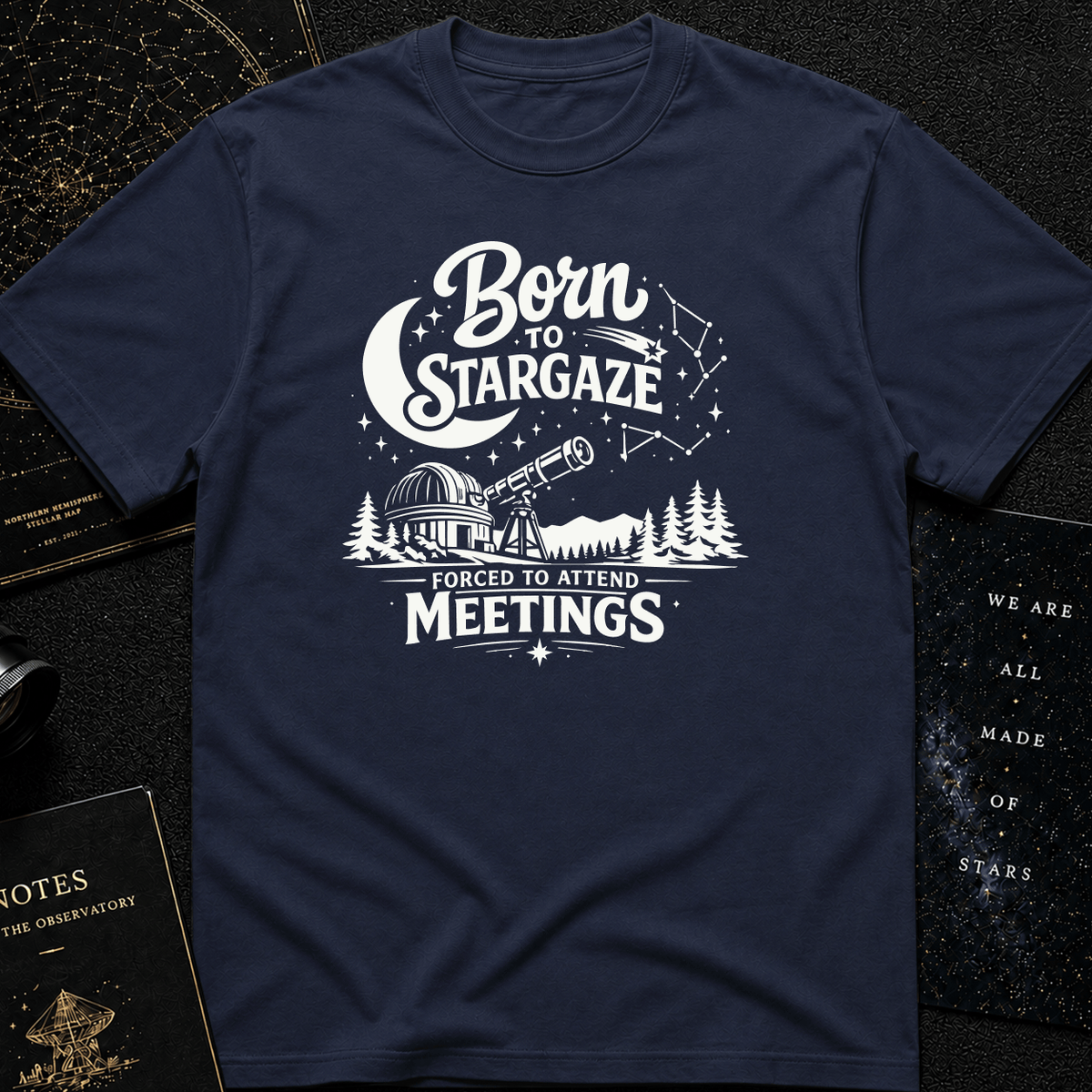 Born to Stargaze T-Shirt