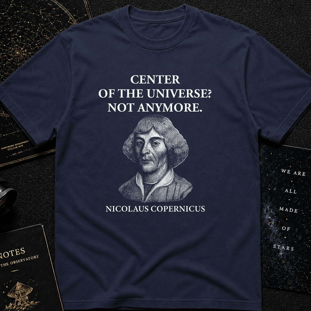 "Not the Center Anymore" – Copernicus Tee