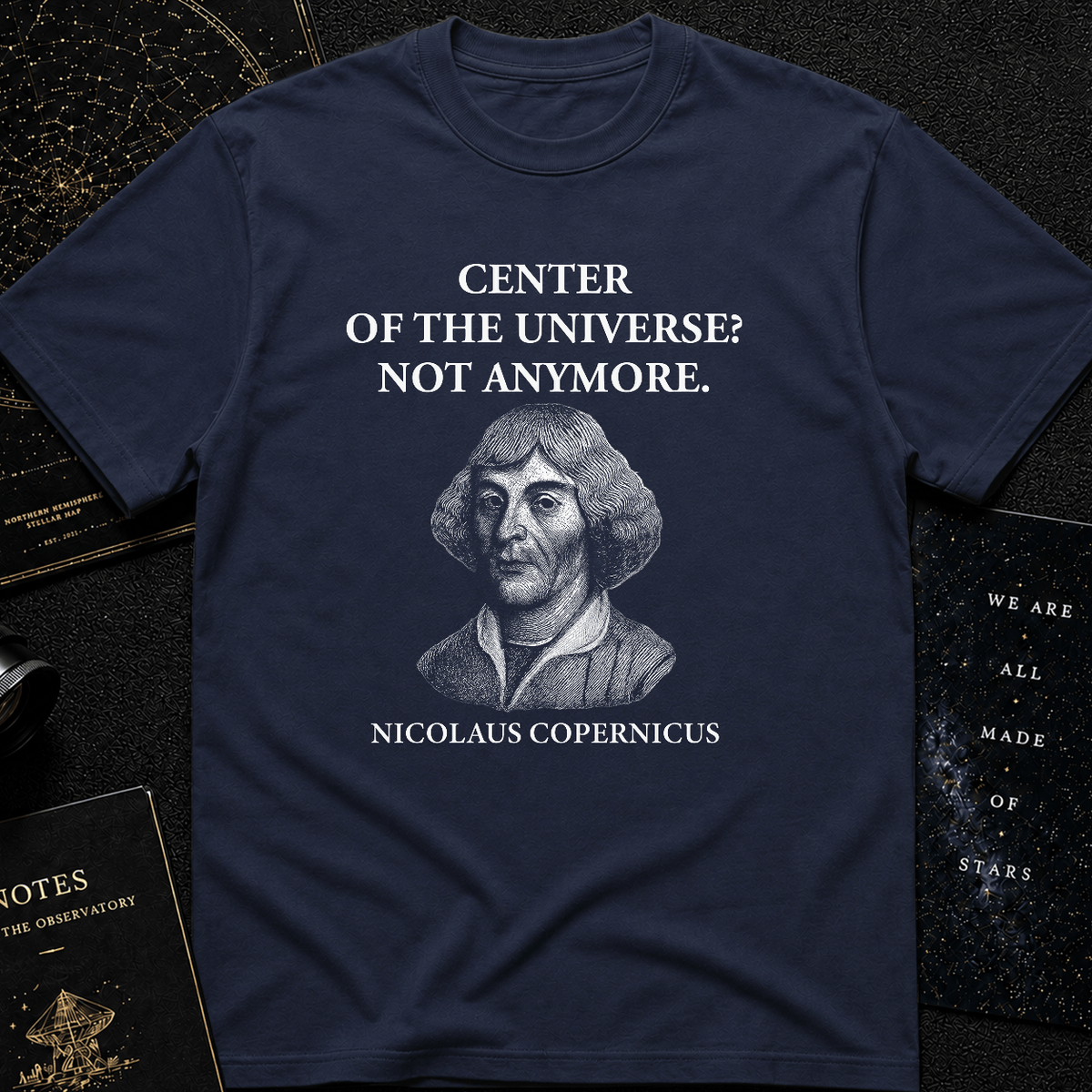 "Not the Center Anymore" – Copernicus Tee