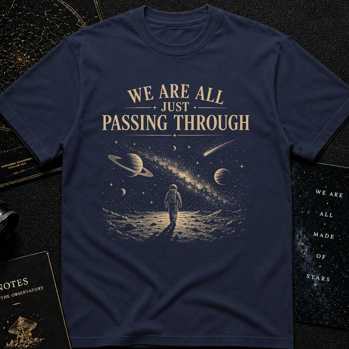 We Are All Just Passing Through