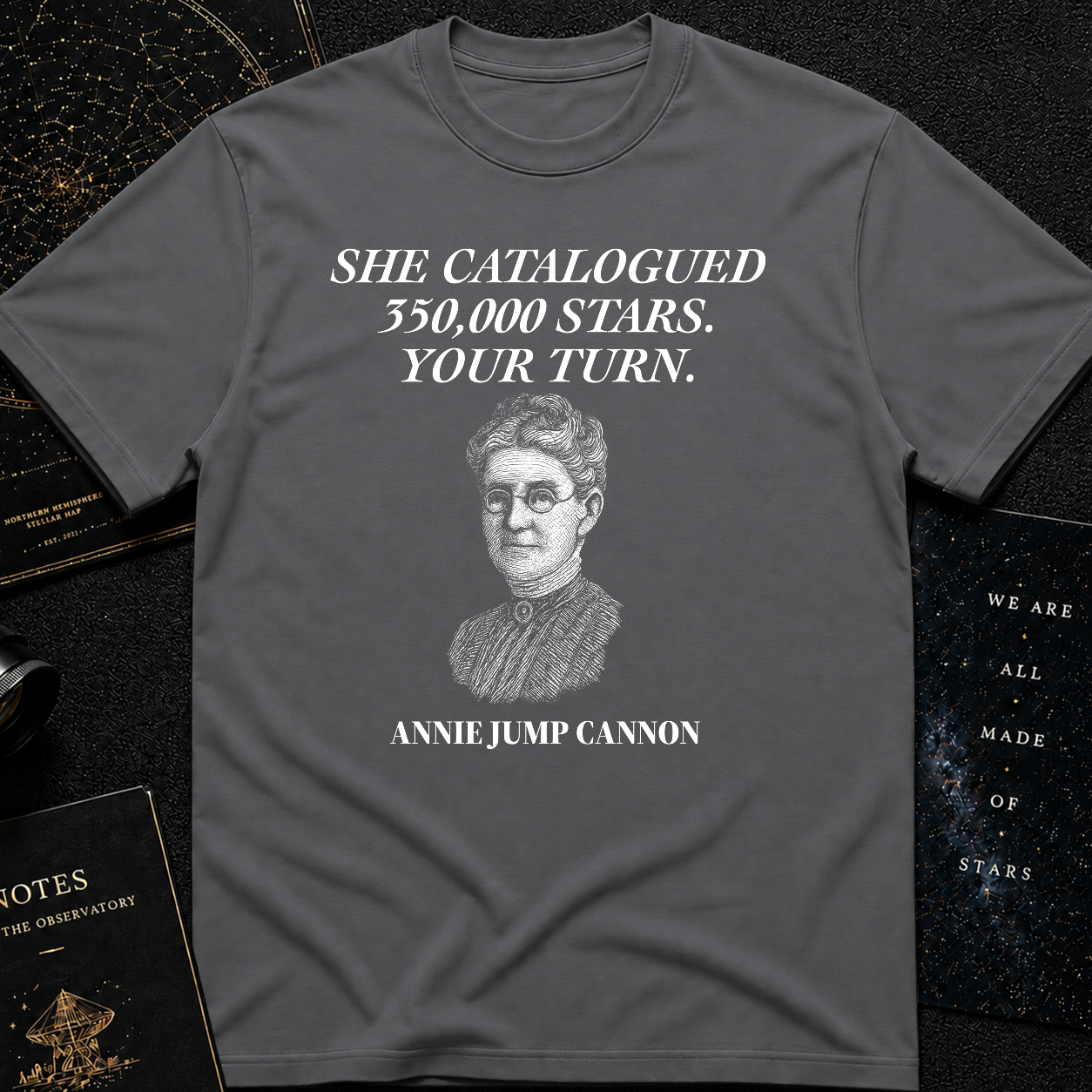 "Your Turn to Shine" – Annie Jump Cannon Tee