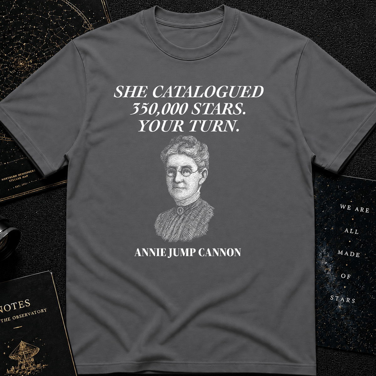 "Your Turn to Shine" – Annie Jump Cannon Tee