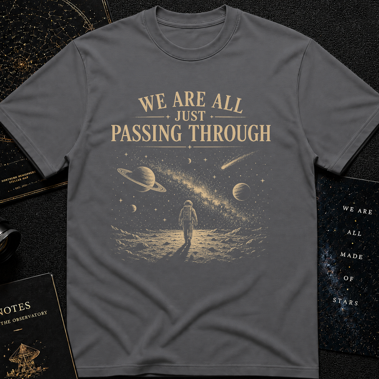 We Are All Just Passing Through