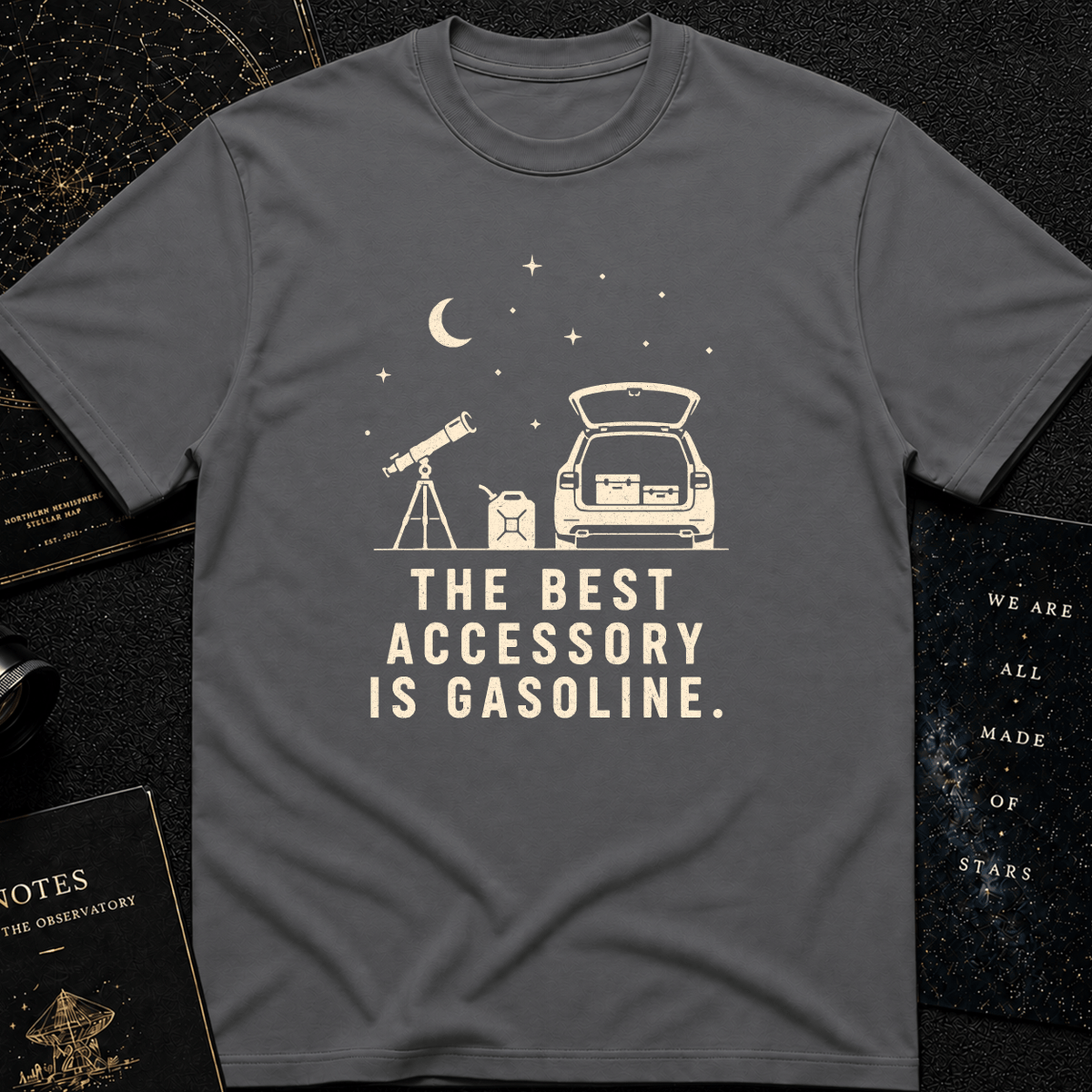 THE BEST ACCESORY IS GASOLINE.