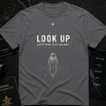Look up - Everything else can wait