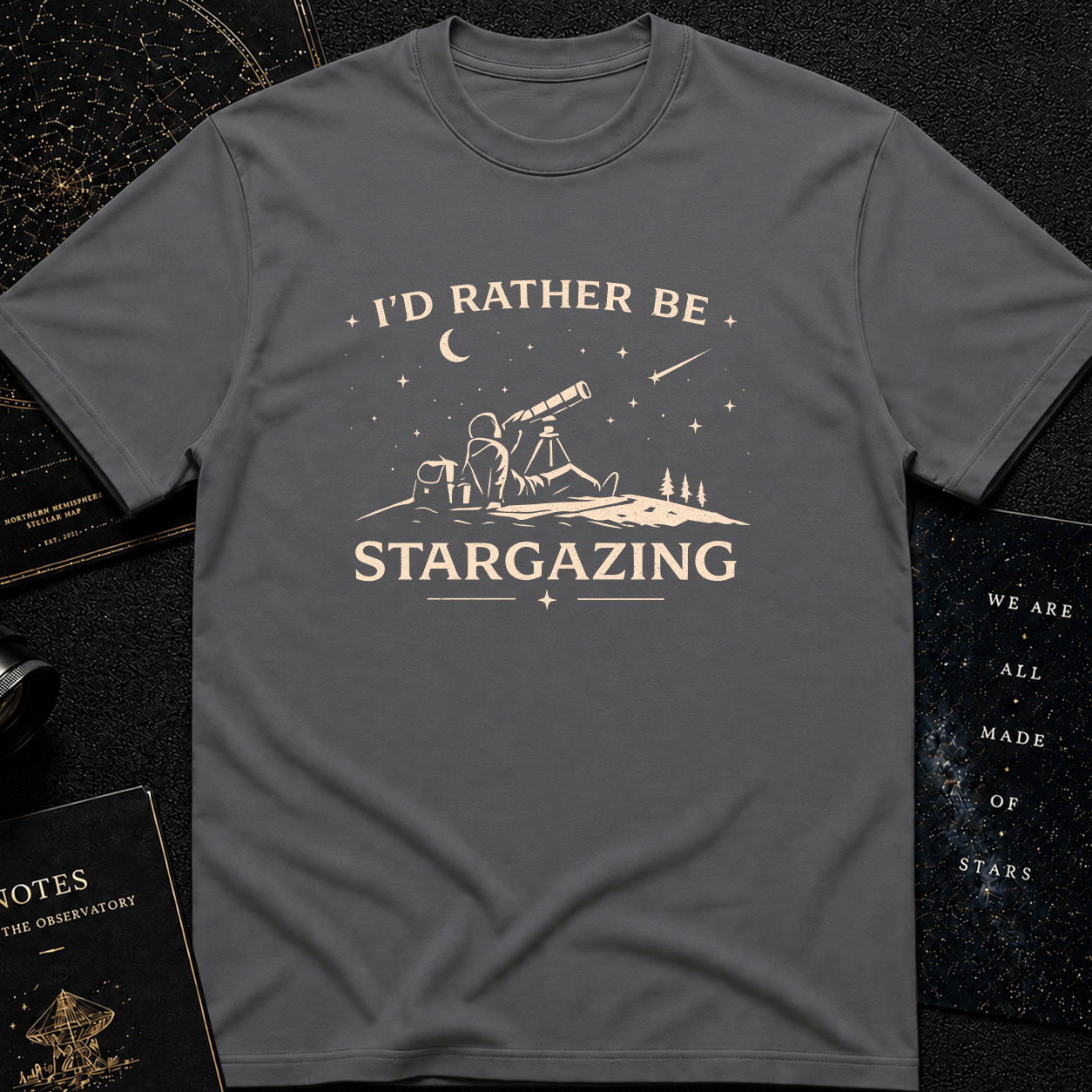 I'D RATHER BE STARGAZING