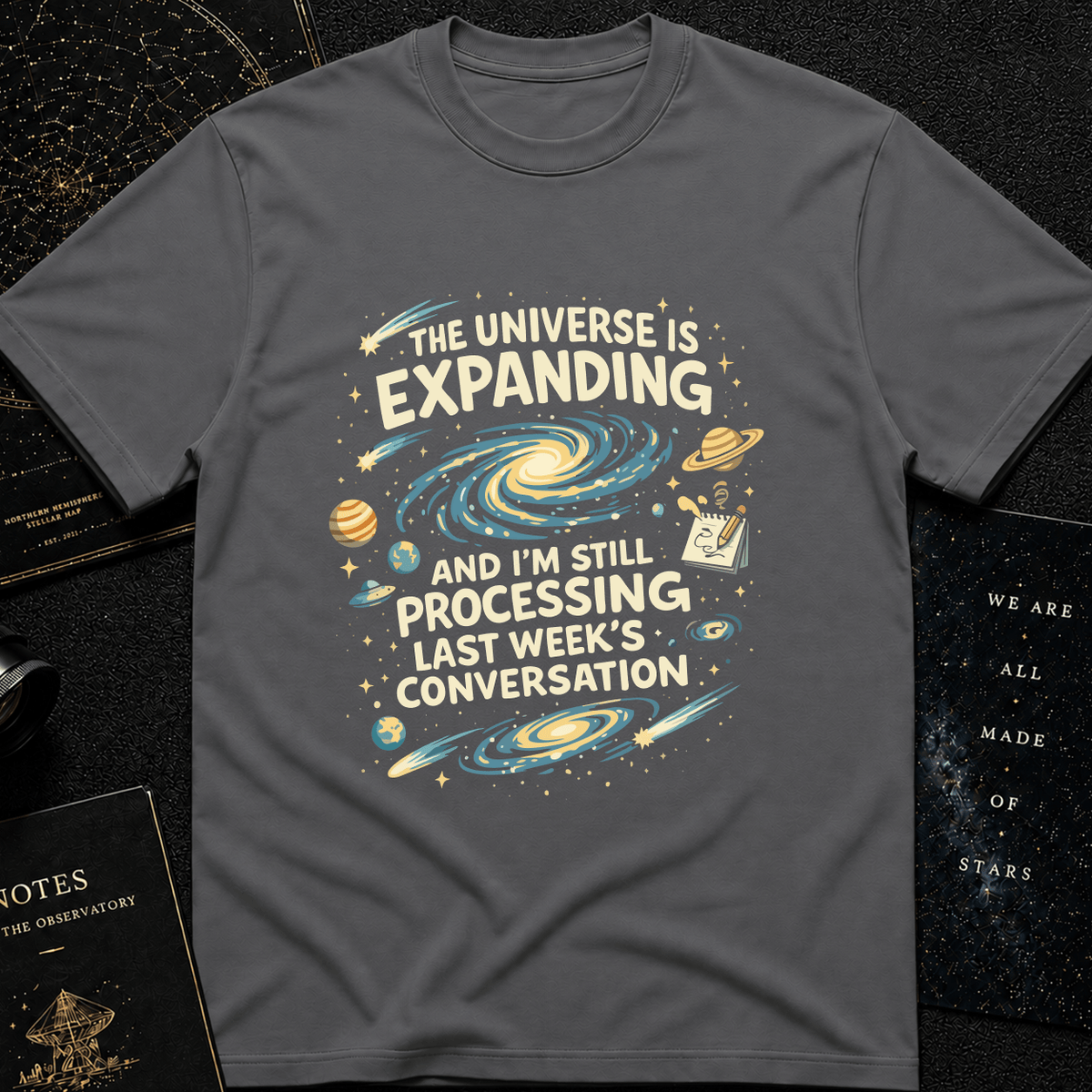 The Universe is Expanding T-Shirt