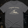 Chasing Stars Instead of Dreams