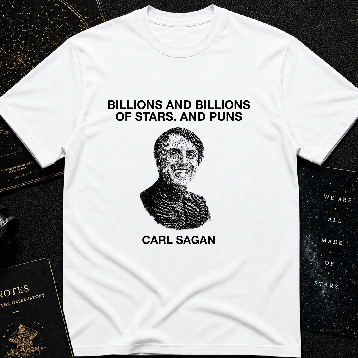 Billions and Billions of Laughs – Carl Sagan Tee