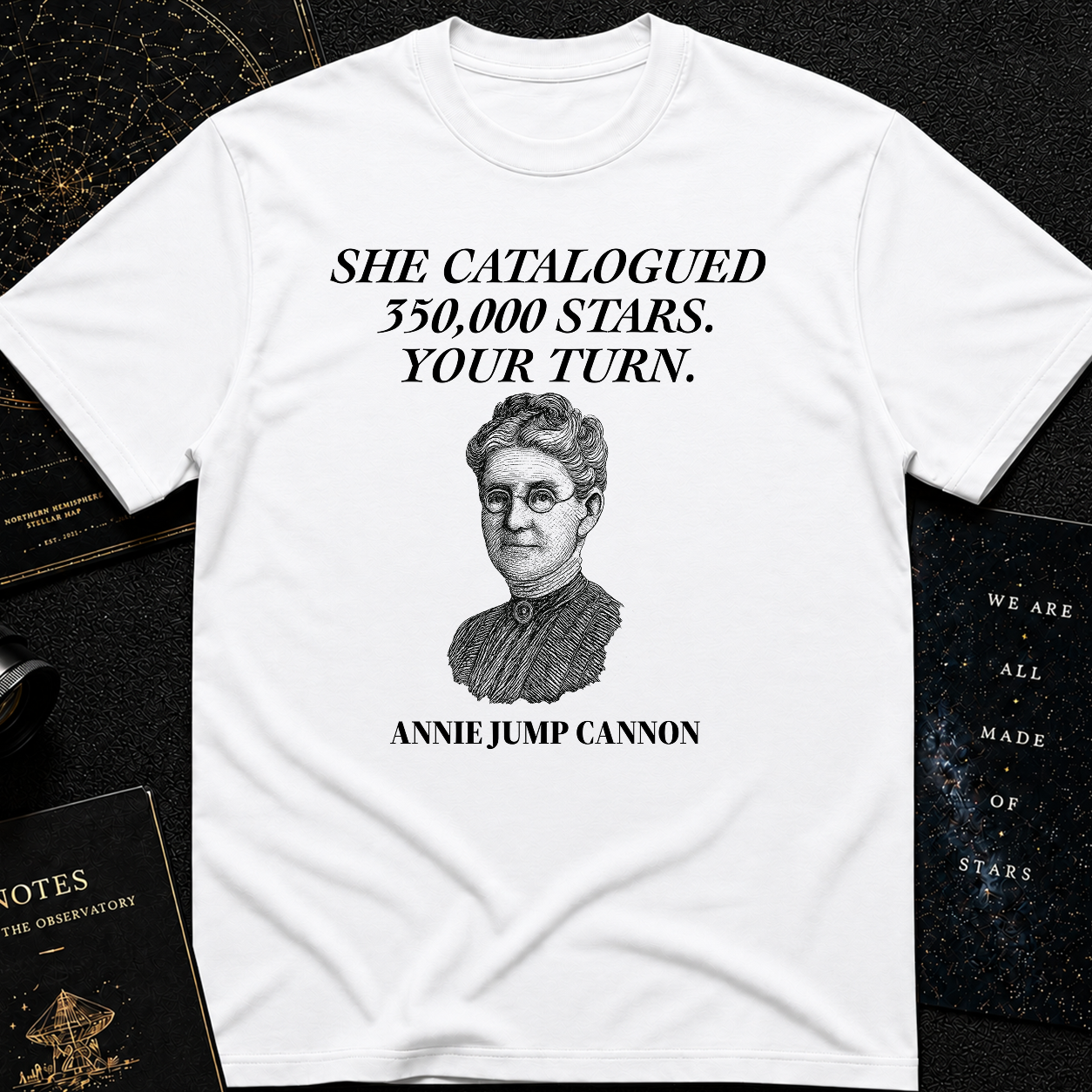 "Your Turn to Shine" – Annie Jump Cannon Tee